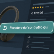 Dal 19 giugno 2026 ogni e-commerce B2C deve avere un pulsante di recesso conforme al D.Lgs. 209/2025. Cosa cambia, a chi si applica e cosa rischia chi non si adegua.
